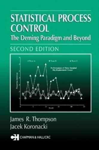 statistical process control the deming paradigm and beyond 2nd edition j. koronacki, j.r. thompson
