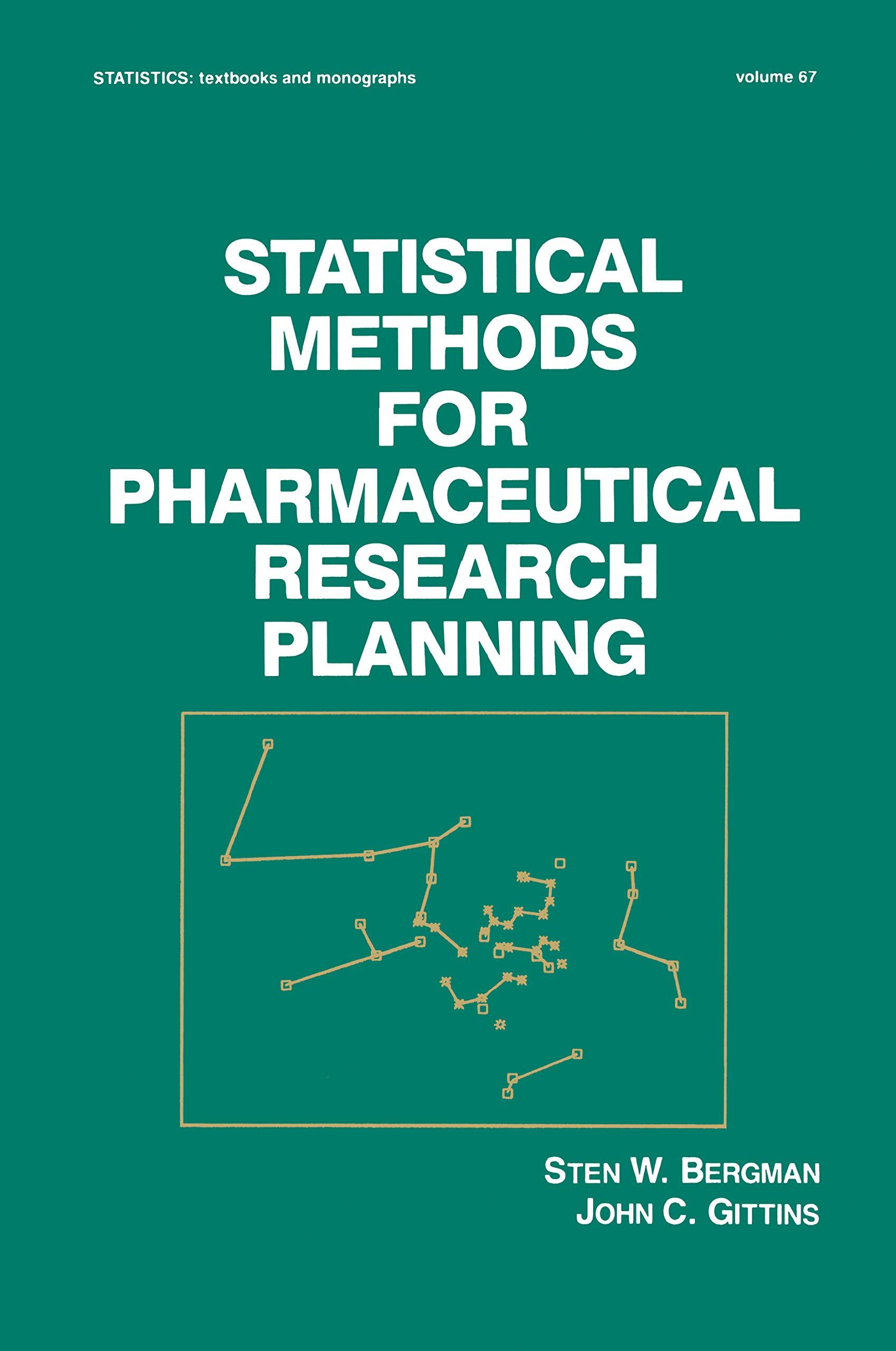 statistical methods for pharmaceutical research planning 1st edition s. w. bergman 082477146x, 9780824771461