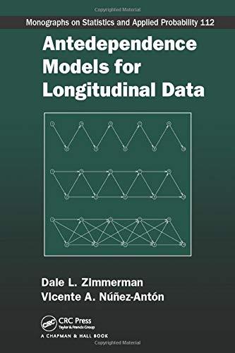 antedependence models for longitudinal data 1st edition dale l. zimmerman, vicente a. núñez-antón