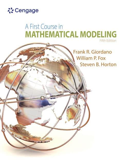 a first course in mathematical modeling 5th edition frank r. giordano, william p. fox, steven b. horton