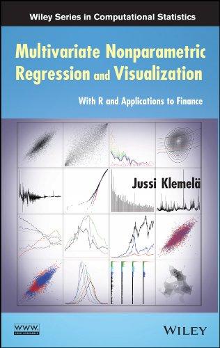 multivariate nonparametric regression and visualization with r and applications to finance 1st edition jussi