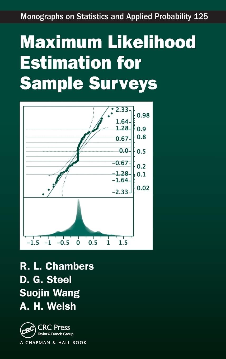 maximum likelihood estimation for sample surveys 1st edition raymond l. chambers, david g. steel, suojin