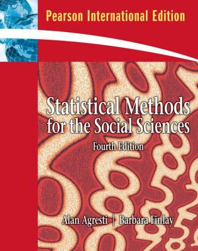 statistical methods for the social sciences 4th international edition barbara finlay, alan agresti