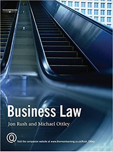 business law 1st edition john rush, michael ottley 184480173x, 978-1844801732