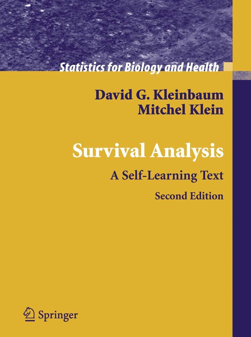 survival analysis a self learning text 2nd edition david g. kleinbaum, mitchel klein 0387239189, 9780387239187