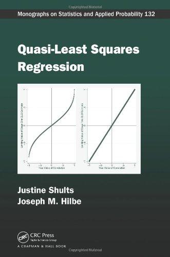 quasi least squares regression 1st edition justine shults, joseph m. hilbe 1420099930, 9781420099935