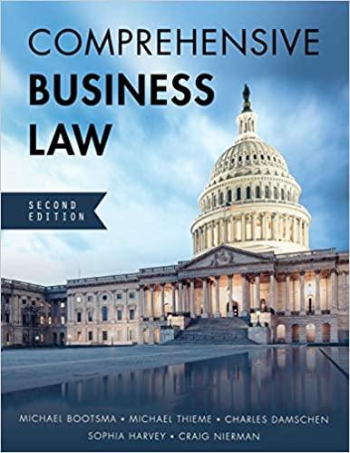 comprehensive business law 2nd edition michael bootsma, michael thieme, charles damschen 1516515552,