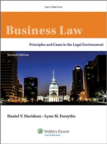 business law principles & cases in the legal environment 2nd edition daniel v. davidson, lynn m. forsythe,