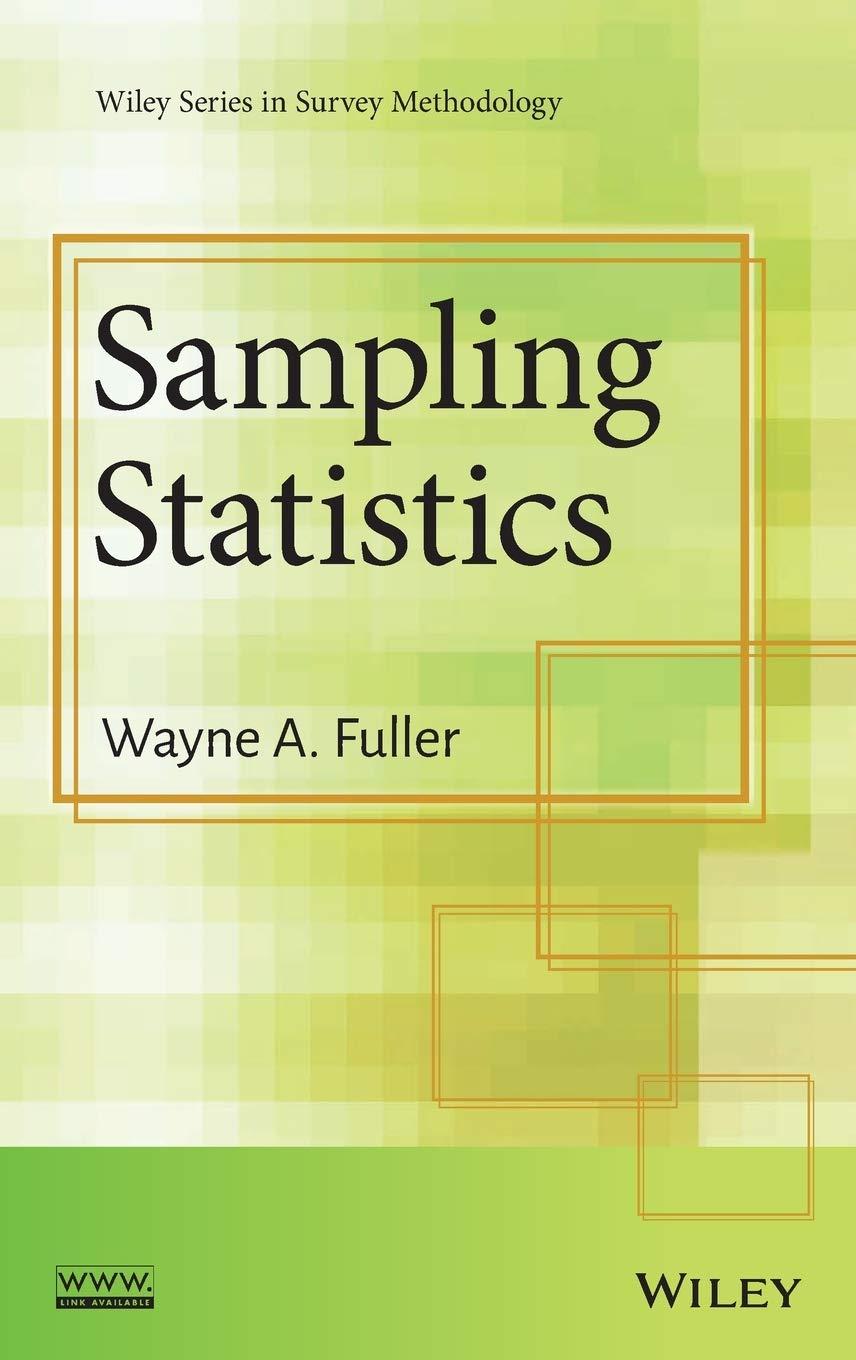 sampling statistics 1st edition wayne a. fuller 0470454601, 9780470454602