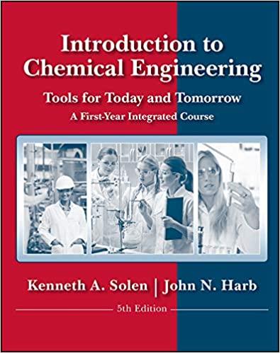 Introduction To Chemical Engineering Tools For Today And Tomorrow