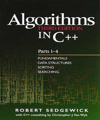 algorithms in c++ fundamentals data structure sorting searching 3rd edition robert sedgewick 0201350882,