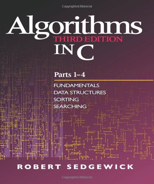 algorithms in c fundamentals data structures sorting searching part 1-4 3rd edition robert sedgewick