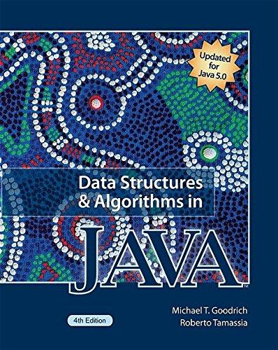 data structures and algorithms in java 4th edition michael t. goodrich, roberto tamassia 0471738840,