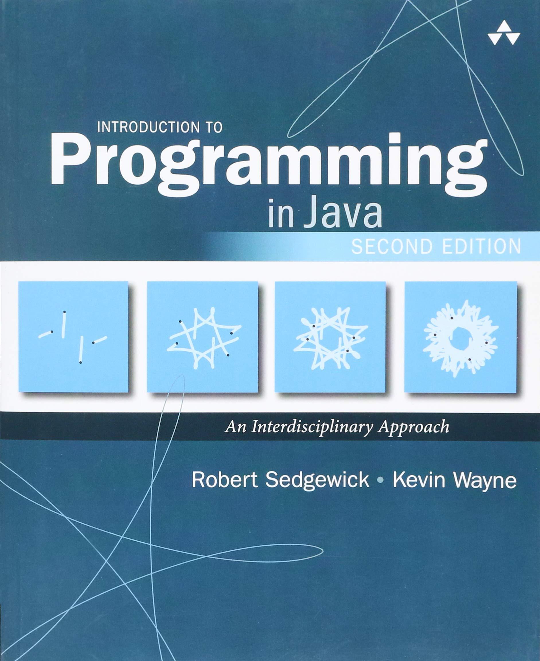 introduction to programming in java an interdisciplinary approach 2nd edition robert sedgewick, kevin wayne