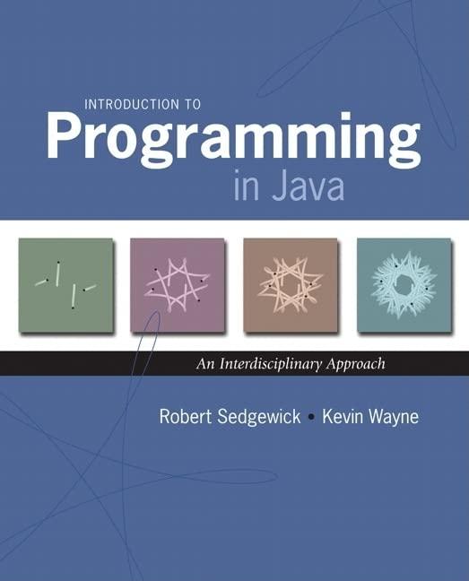 introduction to programming in java an interdisciplinary approach 1st edition robert sedgewick, kevin wayne