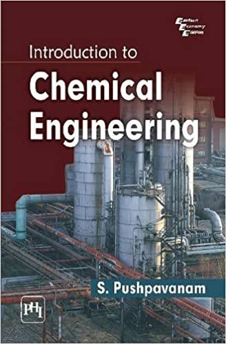 introduction to chemical engineering 1st edition s. pushpavanam 8120345770, 978-8120345775