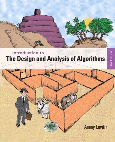 introduction to the design and analysis of algorithms 3rd edition anany levitin 0132316811, 9780132316811