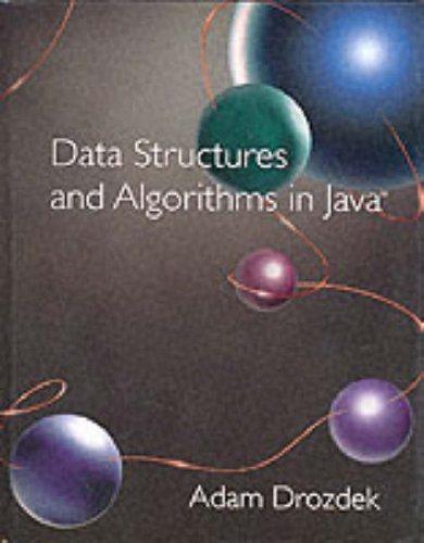 data structures and algorithms in java 1st edition adam drozdek 0534376681, 9780534376680