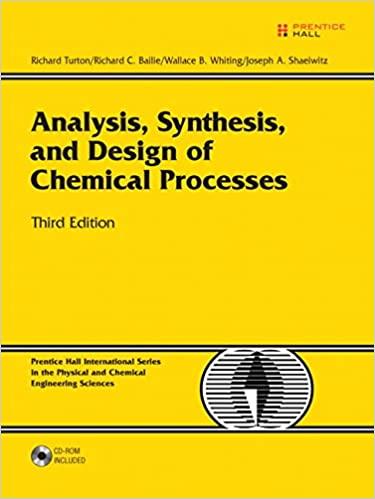 analysis synthesis and design of chemical processes 3rd edition richard turton, richard c. bailie, wallace b.