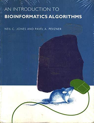 introduction to bioinformatics algorithms 1st edition pavel a. pevzner, neil c. jones 8180520781,