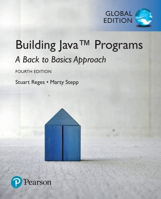 building java programs a back to basics approach 4th global edition stuart reges, marty stepp 129216168x,