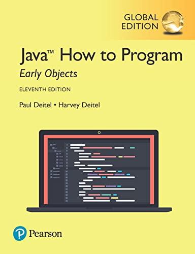 java how to program early objects 11th global edition harvey deitel, paul j. deitel 1292223855, 9781292223858
