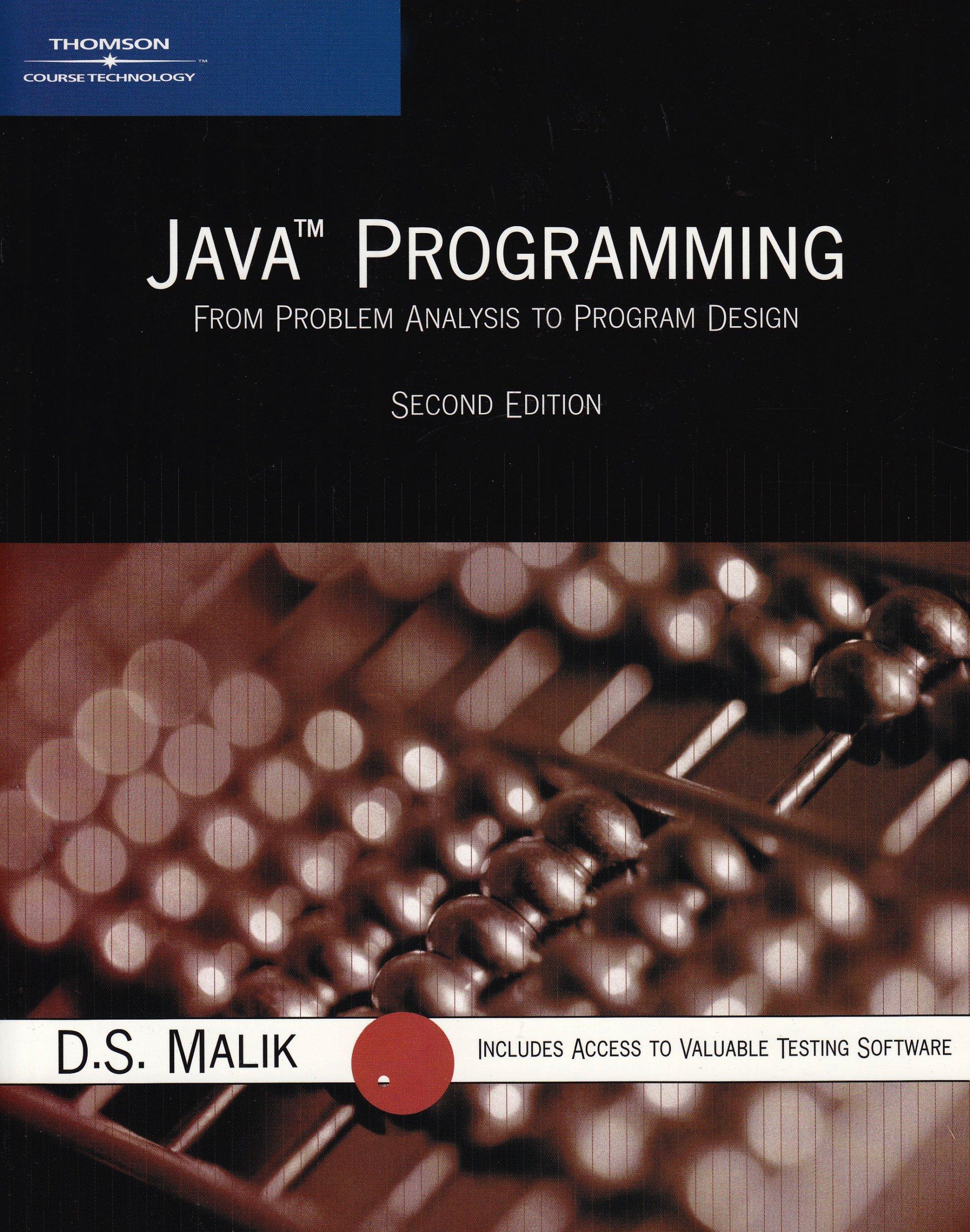 java programming from problem analysis to program design 2nd edition d. s. malik 0619216085, 9780619216085