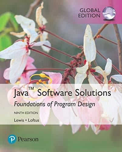 java software solutions 9th global edition william loftus, john lewis 1292221720, 9781292221724