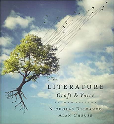 literature craft and voice 2nd edition nicholas delbanco, alan cheuse 0077760239, 978-0073384924