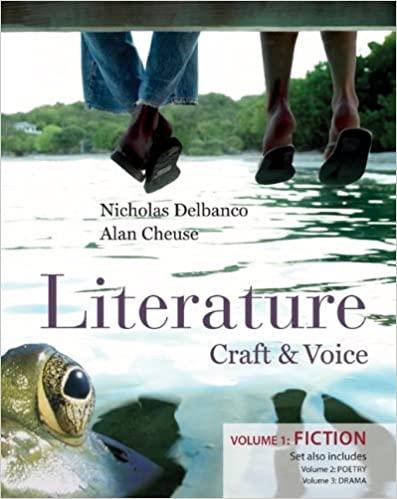 literature craft and voice volume 1 1st edition nicholas delbanco, alan cheuse 0073104442, 978-0073104447