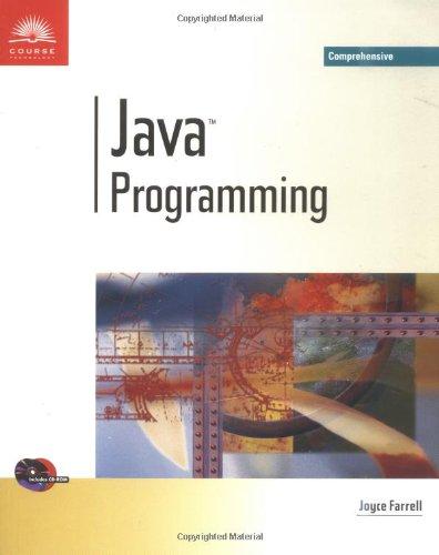 java programming comprehensive 1st edition joyce m. farrell 0760010706, 9780760010709
