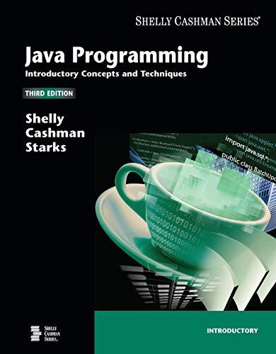 java programming introductory concepts and techniques 3rd edition gary b. shelly, thomas j. cashman, joy l.