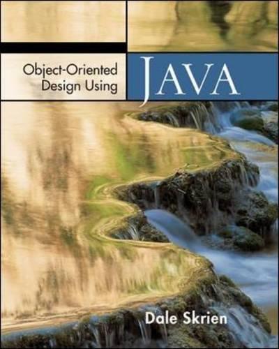 object oriented design using java 1st edition dale skrien 0072974168, 9780072974164