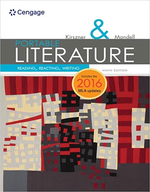portable literature reading reacting writing 9th edition laurie g. kirszner, stephen r. mandell 1337281018,