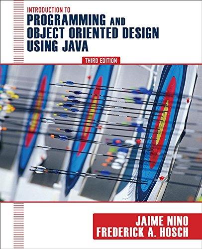 introduction to programming and object oriented design using java 3rd edition jaime nino, frederick a. hosch