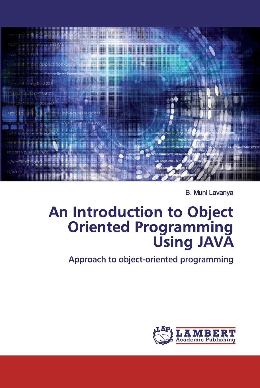 an introduction to object oriented programming using java approach to object oriented programming 1st edition