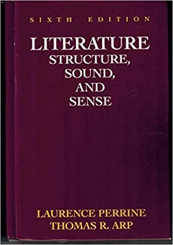 literature structure sound and sense 6th edition laurence perrine, thomas r. arp 0035510706, 978-0035510705