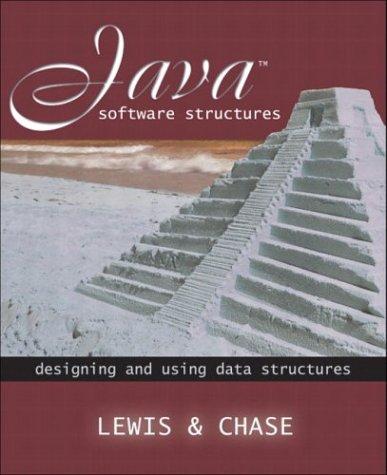 java software structures 1st edition john lewis, joseph chase 0201788780, 9780201788785