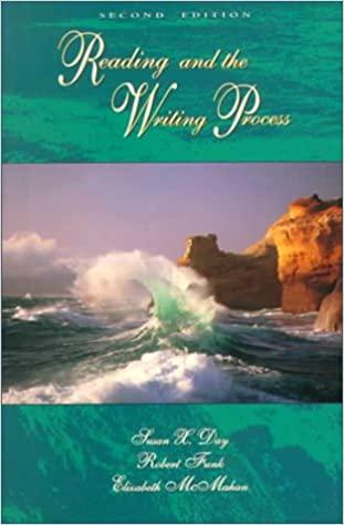 reading and the writing process 2nd edition susan x day, elizabeth mcmahan, robert w. funk 002327901x,