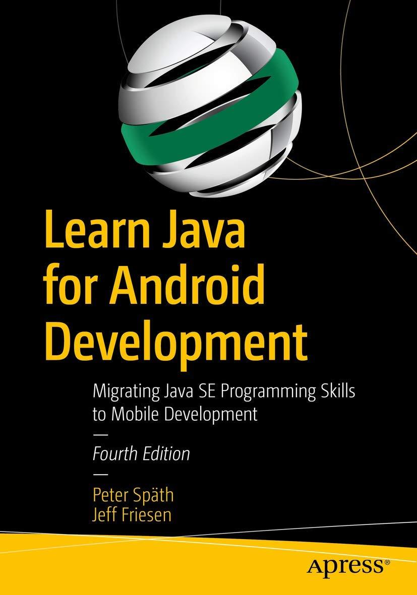 learn java for android development migrating java se programming skills to mobile development 4th edition