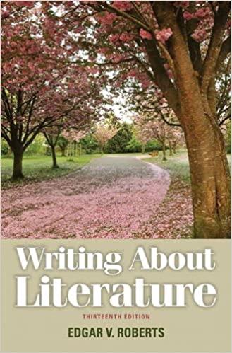 writing about literature 13th edition edgar roberts 0205230318, 978-0205230310