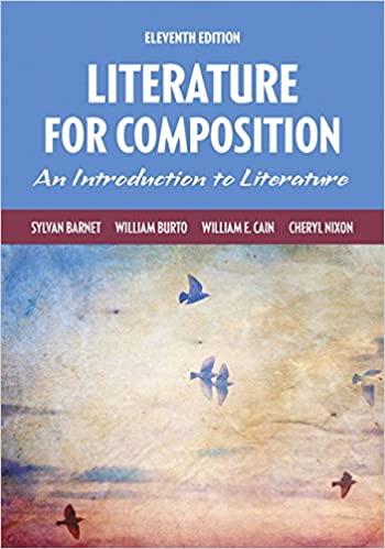 literature for composition 11th edition sylvan barnet, william burto, william e. cain, cheryl nixon