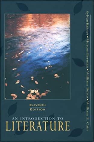 an introduction to literature fiction poetry drama 11th edition morton berman, william burto, william e.
