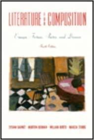 literature for composition essays fiction poetry and drama 4th edition sylvan barnet, william e. burto,