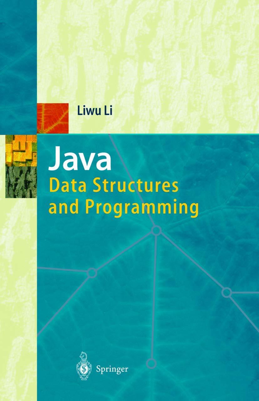 java data structures and programming 1st edition liwu li 354063763x, 9783540637639