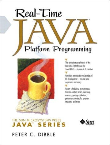 real time java platform programming 1st edition peter c. dibble 0130282618, 9780130282613