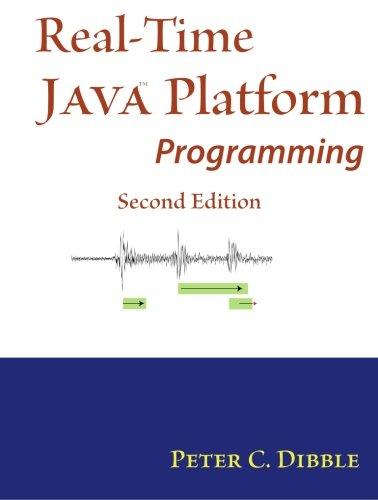 real time java platform programming 2nd edition dr. peter c dibble 141965649x, 9781419656491