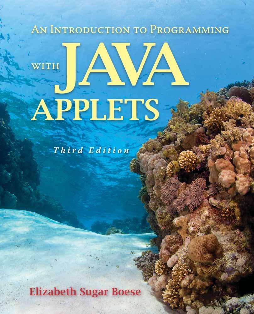 an introduction to programming with java applets 3rd edition elizabeth s. boese 0763754609, 9780763754600