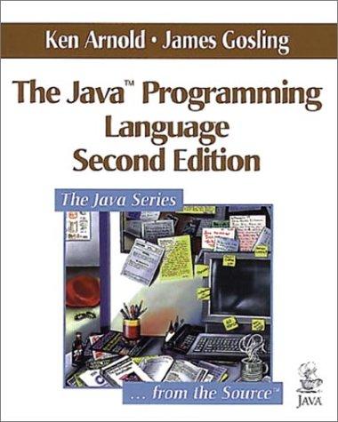 the java programming language 2nd edition ken arnold, james gosling 0201310066, 9780201310061