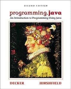 programming java an introduction to programming using java 2nd edition rick decker, stuart hirshfield